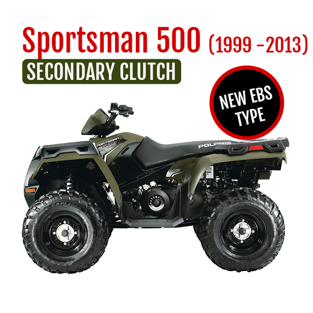 Sportsman 500 (1999-2013) Secondary Clutch EBS Tied Helix type