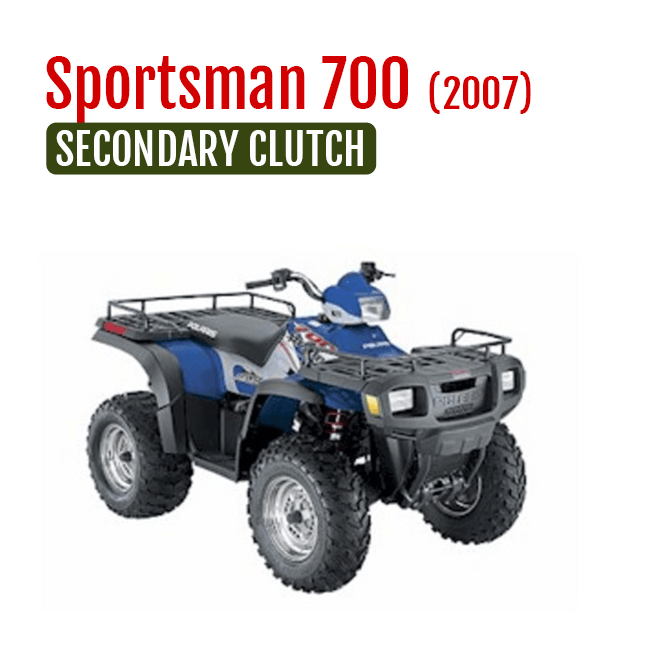 polaris sportsman 700 secondary clutch