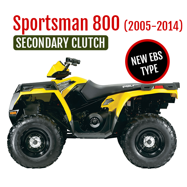 Sportsman 800 (2005-2014) Secondary Clutch -Tied type Upgrade EBS